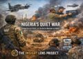 Nigeria’s Quiet War – Foreign Partners Assist, but the Burden Remains at Home, by Adebamiwa Olugbenga Michael